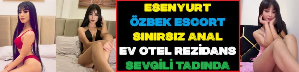 esenyurt escort